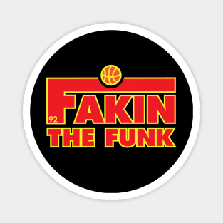 Fakin' the Funk Magnet